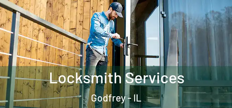  Locksmith Services Godfrey - IL
